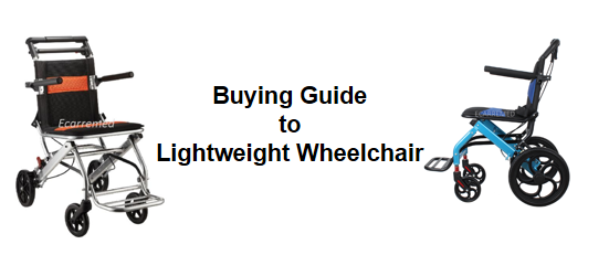 Buying Guide to Lightweight Wheelchair